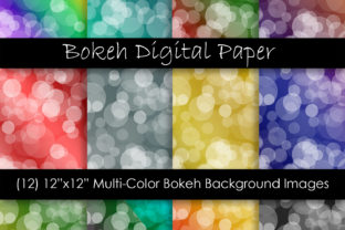 Exploring the World of Bokeh Digital Papers - Ombre Bokeh and 12 Bold Color Bokeh Digital Papers
